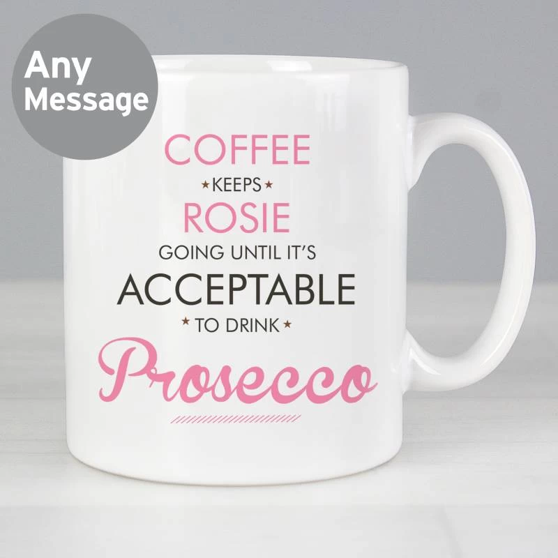 Personalised Acceptable To Drink Mug